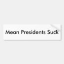 Search for suck bumper stickers President