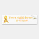 Search for cancer bumper stickers Children