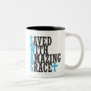 Search for saved by grace mugs Christian