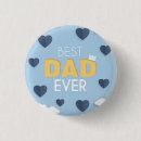 Search for best dad ever buttons Happy