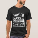 Recherche de funny skydiving tshirts Parachutiste