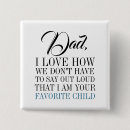 Search for favourite child buttons Best dad ever