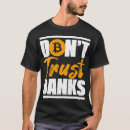 Search for funny banker tshirts Money