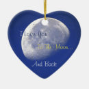 Search for i love you to the moon and back ornaments Space