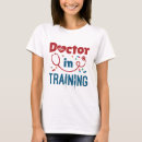 Search for future doctor tshirts Medical school