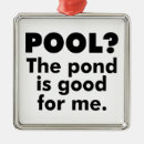 Search for pool ornaments Funny