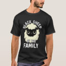 Search for black sheep quotes tshirts Saying