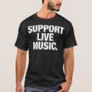 Search for live music tshirts Support