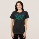 Search for attitude of gratitude tshirts Thankful