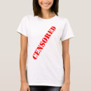 Recherche de censuré tshirts Humour