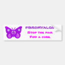 Search for fibromyalgia bumper stickers Fms