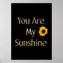 Search for you are my sunshine posters Happy
