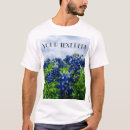 Search for texas bluebonnet tshirts Texan