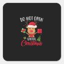 Search for do not open stickers Xmas