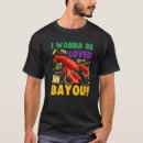 Search for mardi gras mens tshirts Bayou