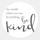 Search for kindness stickers Motivational quote