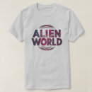 Search for alien worlds tshirts Space
