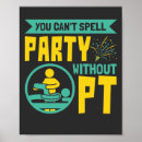Search for physical therapy posters Funny