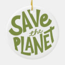Search for planet earth ornaments Save the planet