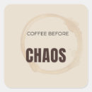 Search for funny coffee stickers Chaos