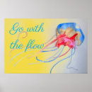 Search for jellyfish posters Go with the flow