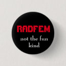 Search for radical feminist buttons Women's rights