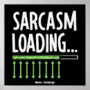Search for funny sarcastic quotes posters Humour
