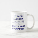 Search for i teach whats your superpower mugs Teacher
