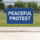 Search for protest signs Peaceful
