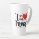 Search for i love my mom mugs Mother