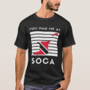 Recherche de soca tshirts Tobago