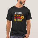 Search for locksmith tshirts Legend