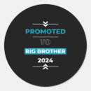 Search for best big brother stickers Promoted to brother