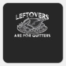 Search for thanksgiving leftover stickers Leftovers are for quitters