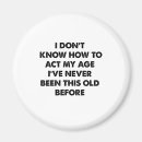 Search for grumpy humour magnets Humourous