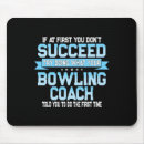 Search for funny bowling mousepads Walter