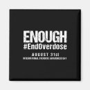Search for reduction magnets Overdose awareness day