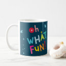 Search for oh what fun mugs Festive