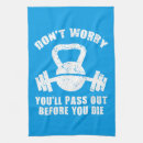 Search for funny gym tea towels Bodybuilding