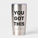 Search for encouragement travel mugs Words of encouragement