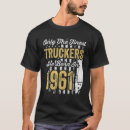 Search for trucker birthday tshirts Driver