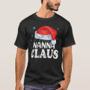 Search for grandma claus tshirts Pajama