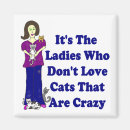 Search for crazy cat lady magnets Cats