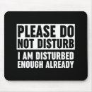 Search for enough is enough mousepads Sarcastic