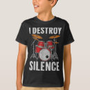 Search for drum tshirts Silence