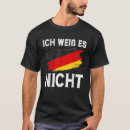 Search for funny german tshirts Ich