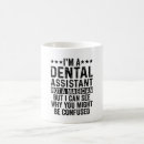 Search for funny dental mugs Hygienist