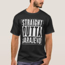 Search for sarajevo tshirts Funny