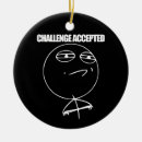 Search for challenge ornaments Funny
