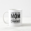 Search for podiatrist mugs Medical